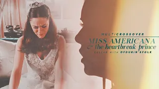 Miss Americana & The Heartbreak Prince [+OfDurin'sFolk]