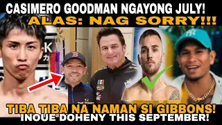 CASIMERO GOODMAN! NGAYONG JULY? ALAS NAG SORRY!! INOUE PINATOS SI TJ DOHENY MP TIBA TIBA NA NAMAN!!