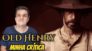 Old Henry - Minha Crítica