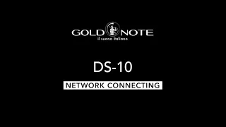 Gold Note | How to connect the Gold Note DS-10 to Wi-Fi