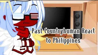 Past Countryhuman React To Philippines ( Episode 9)