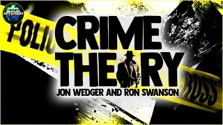Crime Theory - Jon Wedger & Ron Swanson #3