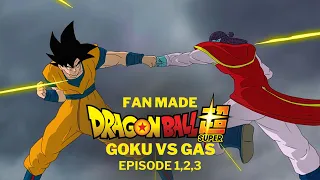 Dragon Ball Super 2 - All Episodes 1,2,3 -  Goku vs Gas [Fan-Made Animation]