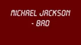 Michael Jackson - Bad (With Lyrics + HQ Sound).flv