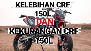 KELEBIHAN DAN KEKURANGAN CRF 150 L