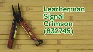 Розпаковка Leatherman Signal Crimson (832745)