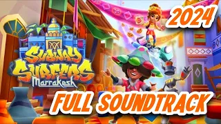 SUBWAY SURFERS MARRAKESH 2024 FULL SOUNDTRACK (OFFICIAL)