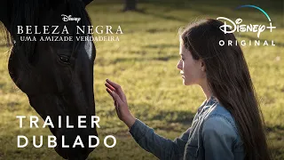 Beleza Negra: Uma Amizade Verdadeira | Trailer Oficial Dublado | Disney+