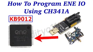 How to Flash Super IO Bios | Ene | kb9012 | Kb90xx | Using Ch341A