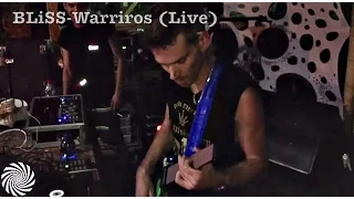 BLiSS - Warriors (Live)