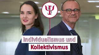 Individualismus und Kollektivismus | Sozialpsychologie mit Prof. Erb