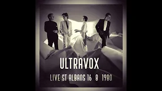 Ultravox - Live St Albans August 16 1980 (Slight Modification Mix).