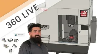 360 LIVE: 5 Axis Tips and Tricks