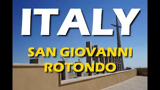 San Giovanni Rotondo, Italy  2022