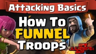 How To Funnel Troops - Attack Strategy Basics Guide | Clash of Clans