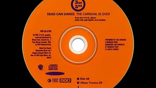 Dead Can Dance - The Carnival Is Over (Edit)