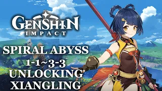 [Genshin Impact] First Steps into Spiral Abyss to unlock Xiangling (AR 20, 1-1 to 3-3)