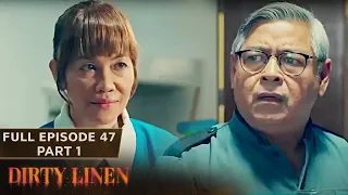 Dirty Linen Full Episode 47 - Part 1/3 | English Subbed