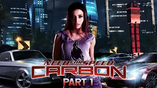 Need for Speed Carbon Gameplay Walkthrough Part 1 - PALMONT CITY | HD 60 FPS