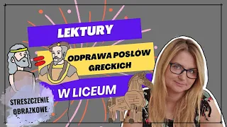 Odprawa posłów greckich - o co chodzi? Obrazkowe streszczenie szczegółowe