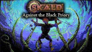 A DOS Era Masterpiece | Skald: Against the Black Priory