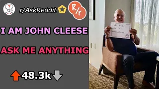 I Am John Cleese-Reddit Ask Me Anything(r/AskReddit Top Posts |r/AMA)