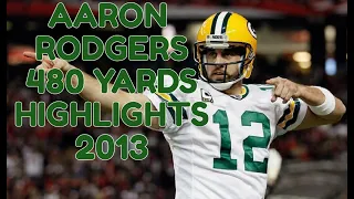 Aaron Rodgers Highlights 480 Yards Green Packers 2013