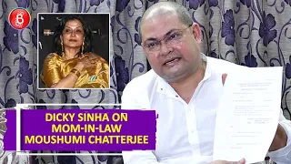 Moushumi Chatterjee's Son-In-Law Dicky Sinha Opens Up On Wanting To File Defamation Case Against Her