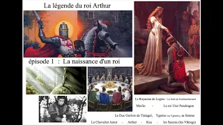 La légende d'Arthur : épisode 1, La naissance d'un roi