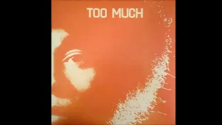 Too Much - Too Much (Japan/1970) [Full Album]