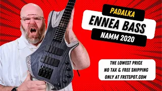 Padalka Ennea NAMM Bass: Unbelievable bass from Russia