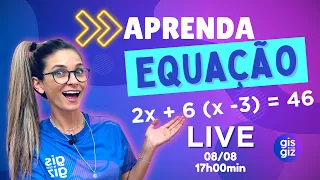 EQUAÇÃO DO 1º GRAU PARTE 2 - LIVE