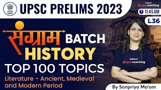 L36 UPSC 2023 Prelims - History Class by Sonpriya Ma'am | Literature - Ancient, Medieval #upsc