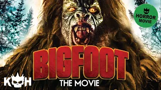 Bigfoot The Movie | Full FREE Horror Movie