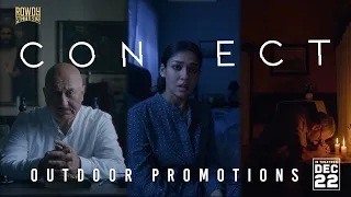 CONNECT- Outdoor Promotions | Nayanthara |Anupam Kher|Sathyaraj| Vignesh Shivan |Ashwin Saravanan