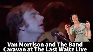 Van Morrison Reaction - Caravan With the Band Live at The Last Waltz Song Reaction!