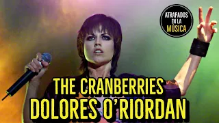 THE CRANBERRIES DOLORES O´RIORDAN 1971 - 2018