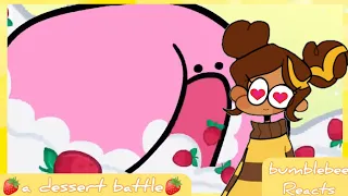 🍓a dessert battle🍓{bumblebee queen reacts too something about kirby's dream buffet}- terminalmontage