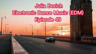 Electronic Dance Music (EDM) |EP 49| Years and Years,Ferras,Harry Styles,Retro Culture,Rence...