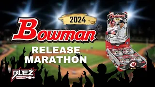 2024 BOWMAN RELEASE DAY MARATAHON! #mlb #baseball #sportscards