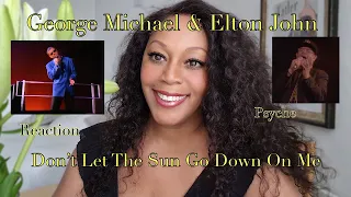 REACTION by PSYCHE  George Michael and Elton George Don't Let The Sun Go Down On Me