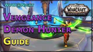 Vengeance Demon Hunter Guide [Patch 9.2]