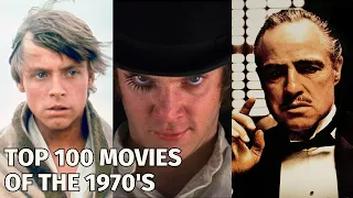 TOP 100 MOVIES OF THE 1970s | Decade in Review