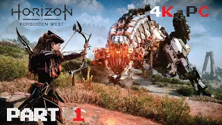 Horizon Forbidden West PC Gameplay (Part 1)  Walkthrough 4K -No Commentary