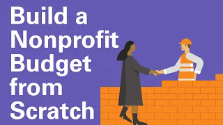 How to Build a Nonprofit Budget From Scratch