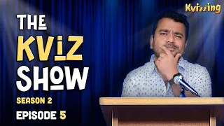 The KViz Show S2E5 with @KumarVarunOfficial - your weekly dose of trivia and facts!