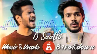 O Saathi | Music Breakdown | How to Make Music On Phone