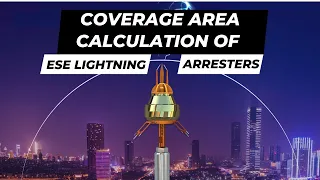 ESE Lightning Arrester Coverage Area - Calculation Explained 📐