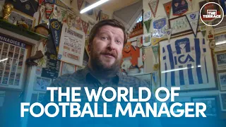 The World Of Football Manager | A View From The Terrace
