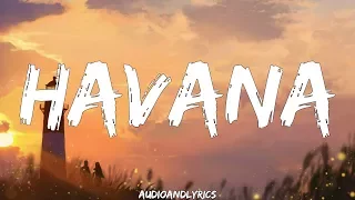 Camila Cabello & Daddy Yankee - Havana (Remix) (Lyrics)